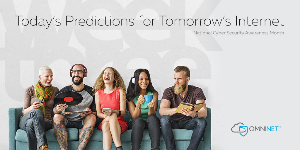 Today's Predictions for Tomorrow's Internet